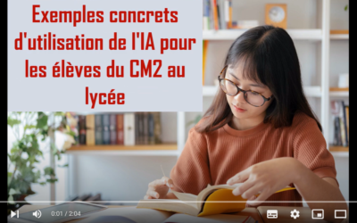 Module 1 Leçon 3 : Exemples concrets d’utilisation de l’IA pour les collégiens et les lycéens